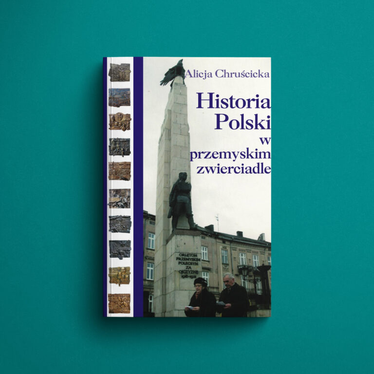 Historia Polski w przemyskim zwierciadle
